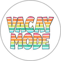 Vacay Mode Snap